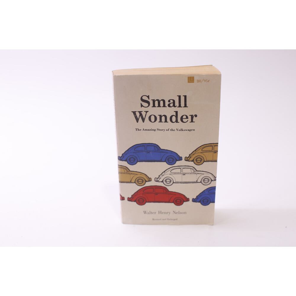 Small Wonder, Story of the Volkswagen, Nelson, 1970, Illustrated ~ 251228-WH 708